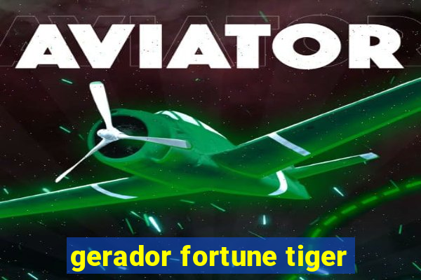 gerador fortune tiger